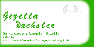gizella wachsler business card